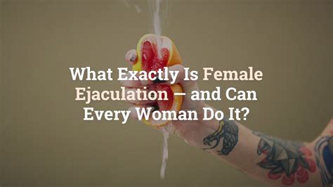 In Sweden, there are no existing studies on <b>women</b>’s <b>experiences of squirting/female ejaculation</b>, nor on cultural understanding of the subject. . Female porn ejaculation